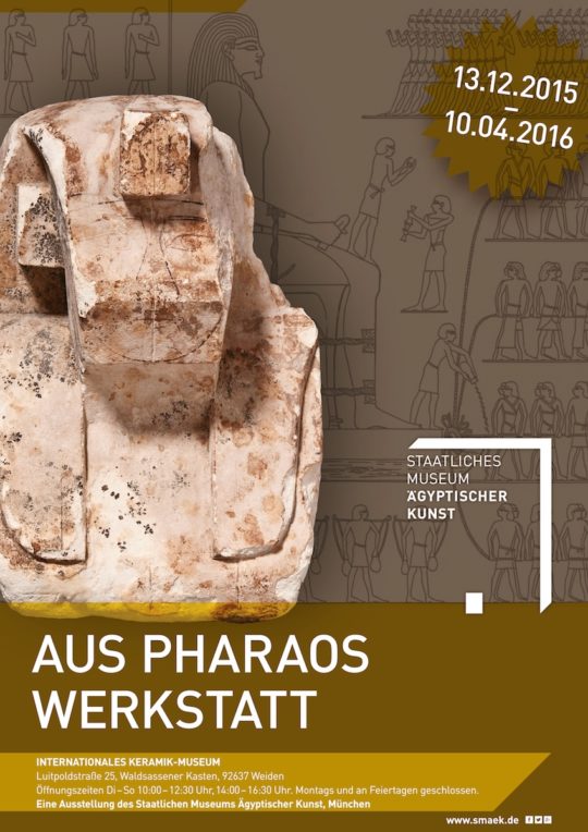 Plakat der Ausstellung Aus Pharaos Werkstatt