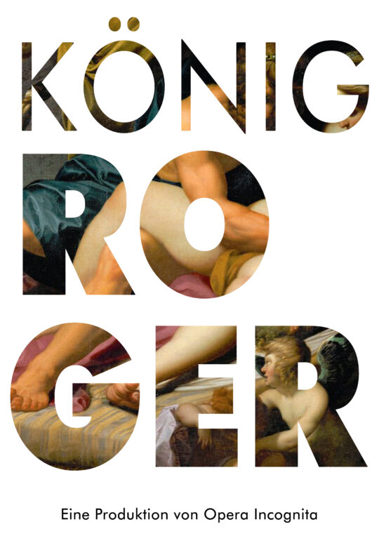 Schlichtes weißes Plakat mit Schriftzug König Roger, durch den ein Gemälde hervorscheint.